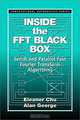 Inside the FFT Black Box: Serial and Parallel Fast Fourier Transform Algorithms, Eleanor Chu, Alan George 
