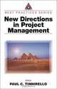 New Directions in Project Management, Paul C. Tinnirello 