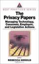 The Privacy Papers: Managing Technology, Consumer, Employee and Legislative Actions, Rebecca Herold 