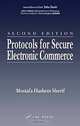Protocols for Secure Electronic Commerce, Second Edition, Mostafa Hashem Sherif 