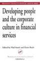 Developing People and Culture in Financial Service, Vlad Stanic, Denis Boyle 