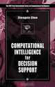 Computational Intelligence for Decision Support, Zhengxin Chen 