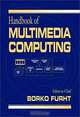 Handbook of Multimedia Computing, Borivoje Furht 