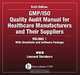 GMP/ISO Quality Audit Manual for Healthcare Manufacturers and their Suppliers, Sixth Edition, (Volume 1 - With Checklis, Leonard Steinborn 