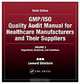 GMP/ISO Quality Audit Manual for Healthcare Manufacturers and Their Suppliers, Sixth Edition, (Volume 2 - Regulations, S, Leonard Steinborn 