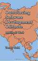Offshore Software Development: Making It Work, Tandy Gold 
