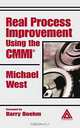 Real Process Improvement Using the CMMI, Michael West 