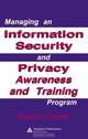 Managing an Information Security and Privacy Awareness and Training Program, Rebecca Herold 
