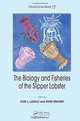 The Biology and Fisheries of the Slipper Lobster, Kari L. Lavalli, Ehud Spanier 