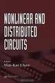 Nonlinear and Distributed Circuits, 