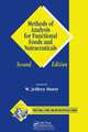 Methods of Analysis for Functional Foods and Nutraceuticals, 
