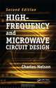 High-Frequency and Microwave Circuit Design, Charles Nelson 