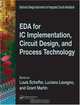 EDA for IC Implementation, Circuit Design, and ProcessTechnology (Electronic Design Automation for Integrated Circuits Handbook), 