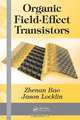 Organic Field-Effect Transistors, Zhenan Bao, Jason Locklin 