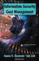 Information Security Cost Management, Ioana V. Bazavan, Ian Lim 