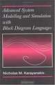 Advanced System Modelling and Simulation with Block Diagram Languages, Nicholas M. Karayanakis, Nicholas Mark Karayanakis 