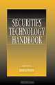 Securities Technology Handbook, Jessica Keyes 