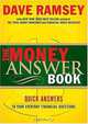 The Money Answer Book: Quick Answers to Everyday Financial Questions, Dave Ramsey 