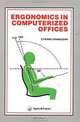 Ergonomics in Computerized Offices, E. Grandjean 