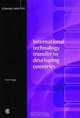 International Technology Transfer to Developing Countries: Economic Paper 64 (Economic Paper Series), Kamal Saggi 