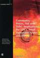 Commodity Prices, Aid and Debt: Implications for LDCs, Small Vulnerable States and HIPCs, Economic Paper 72 (Economic Paper Series), 