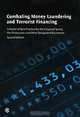 Combating Money Laundering and Terrorist Financing: A Model of Best Practice for the Financial Sector, the Professions and Other Designated Business, Commonwealth Secretariat 