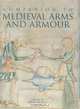 A Companion to Medieval Arms and Armour, 