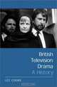 British Television Drama: A History, Lez Cooke 