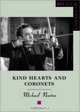 Kind Hearts and Coronets (Bfi Film Classics), Michael Newton 