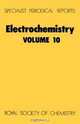 Electrochemistry (SPR Electrochemistry (RSC)) (Vol 10), 