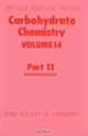 Carbohydrate Chemistry: Part II (SPR Carbohydrate Chemistry (RSC)), 
