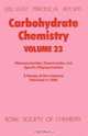 Carbohydrate Chemistry (SPR Carbohydrate Chemistry (RSC)), 