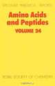 Amino Acids and Peptides (SPR Amino Acids, Peptides (RSC)), 