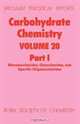 Carbohydrate Chemistry (SPR Carbohydrate Chemistry (RSC)) (Vol 20), 