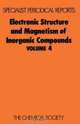 Electronic Structure and Magnetism of Inorganic Compounds (SPR Electronic Structure and Magnetism of Inorganic Compounds (RSC)) (v. 4), 