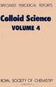 Colloid Science (SPR Colloid Science (RSC)) (Vol 4), 