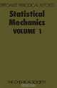 Statistical Mechanics (SPR Statistical Mechanics (RSC)) (v. 1), 