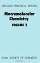 Macromolecular Chemistry (SPR Macromolecular Chemistry (RSC)), 