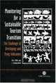 Monitoring for a Sustainable Tourism Transition: The Challenge of Developing and Using Indicators (CABI Publishing), Graham Miller, Louise Twining-Ward 