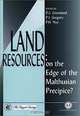 Land Resources: On the Edge of the Malthusian Precipice?, D. J. Green, P. J. Gregory, Peter Hague Nye, D. J. Greenland 