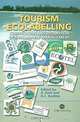 Tourism Ecolabelling: Certification and Promotion of Sustainable Management, Xavier Font, Ralf C. Buckley, Ralf Buckley 