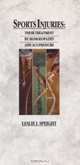 Sports Injuries: Their Treatment by Homoeopathy & Acupressure, Leslie J. Speight 