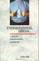 Understanding Disease : A Health Practitioner