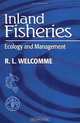 Inland Fisheries: Ecology and Management, R. L. Welcomme 