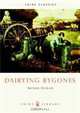 Dairying Bygones (Shire Library), Arthur Ingram 