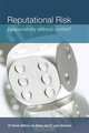 Reputational Risk: Responsibility Without Control?, Derek Atkins, Ian Bates, Lynn Drennan 