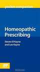 Homeopathic Prescribing Pocket Companion, Steven B. Kayne, Lee R. Kayne 