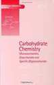 Carbohydrate Chemistry (SPR Carbohydrate Chemistry (RSC)), 