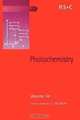 Photochemistry (SPR Photochemistry (RSC)) (v. 34), 