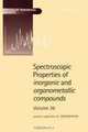 Spectroscopic Properties of Inorganic and Organometallic Compounds (SPR Spectroscopic Properties of Inorganic and Organometallic Compounds (RSC)) (Vol 36), 